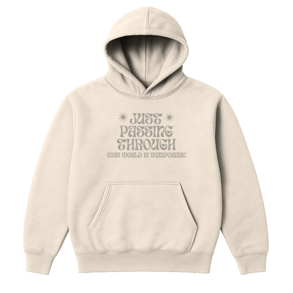 Just Passing Through Hoodie