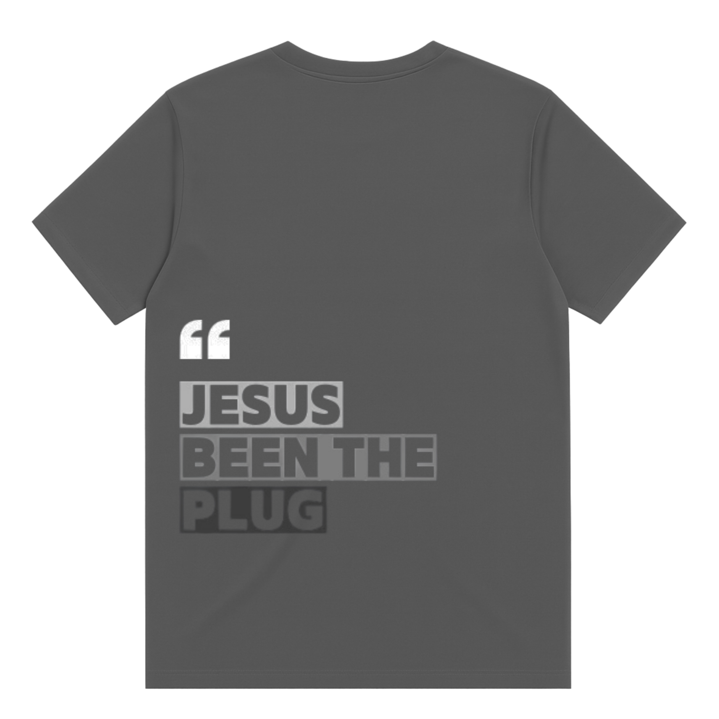 Jesus Been The Plug T-Shirt