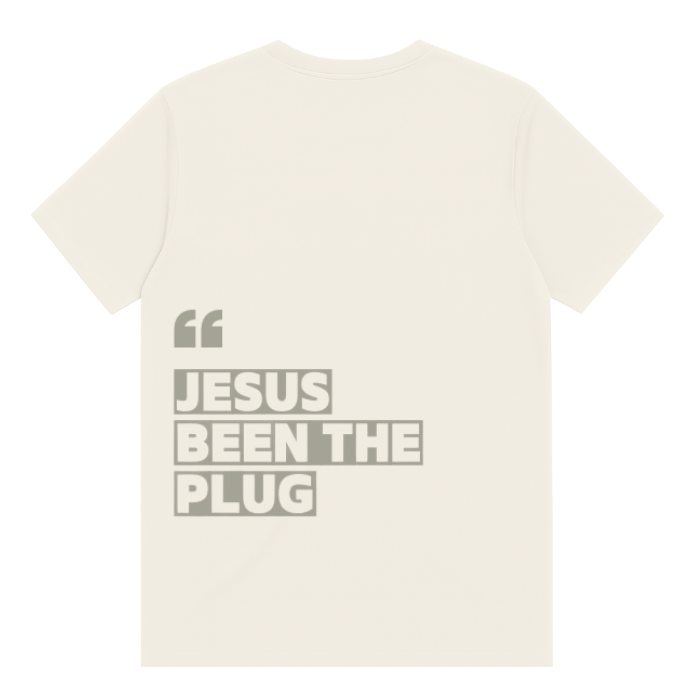 Jesus Been The Plug T-Shirt