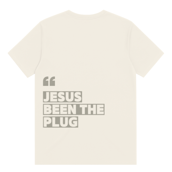Jesus Been The Plug T-Shirt