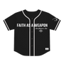 Faith As A Weapon Baseball Jersey