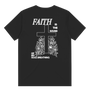 Faith Is The Sound T-Shirt