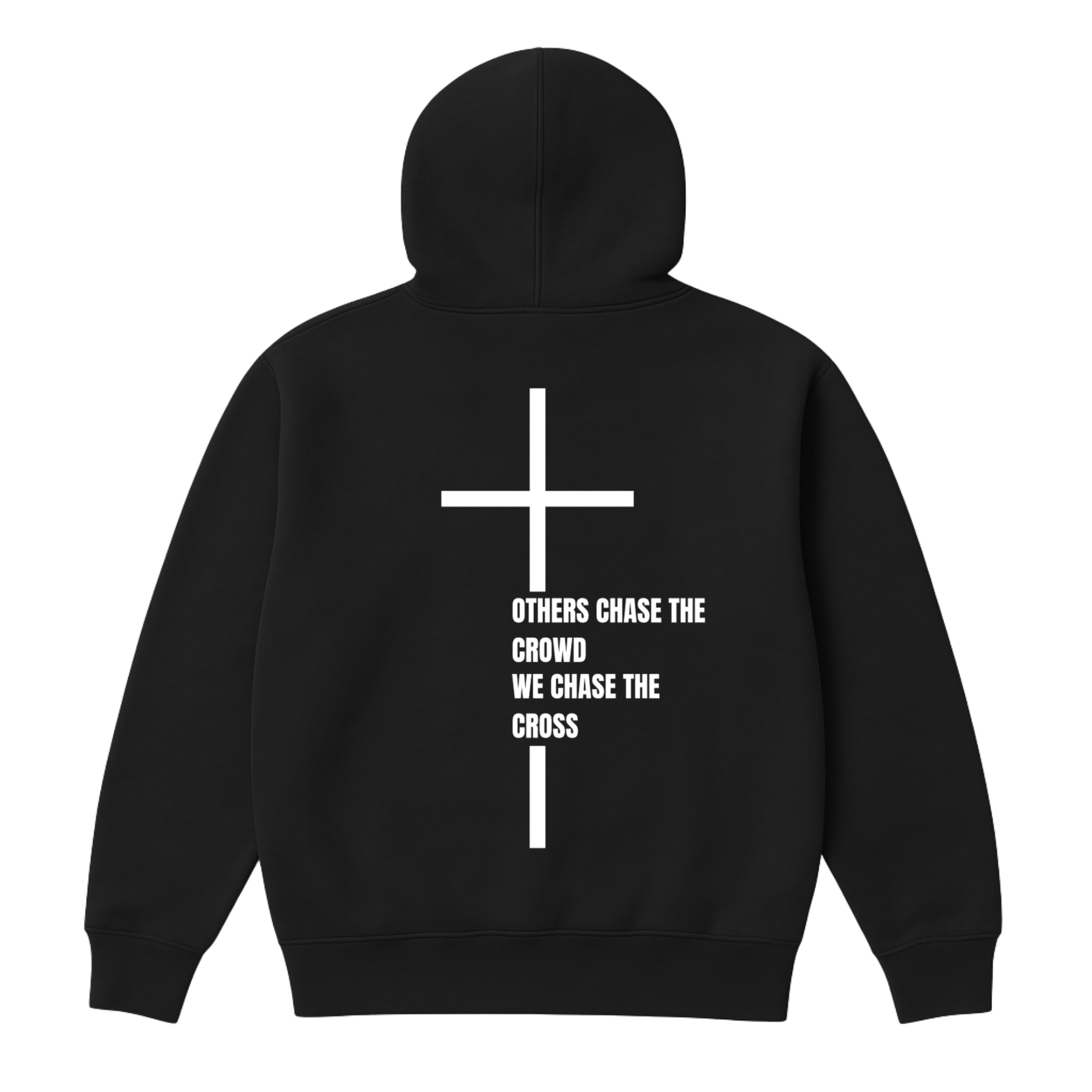 Chase The Cross Hoodie