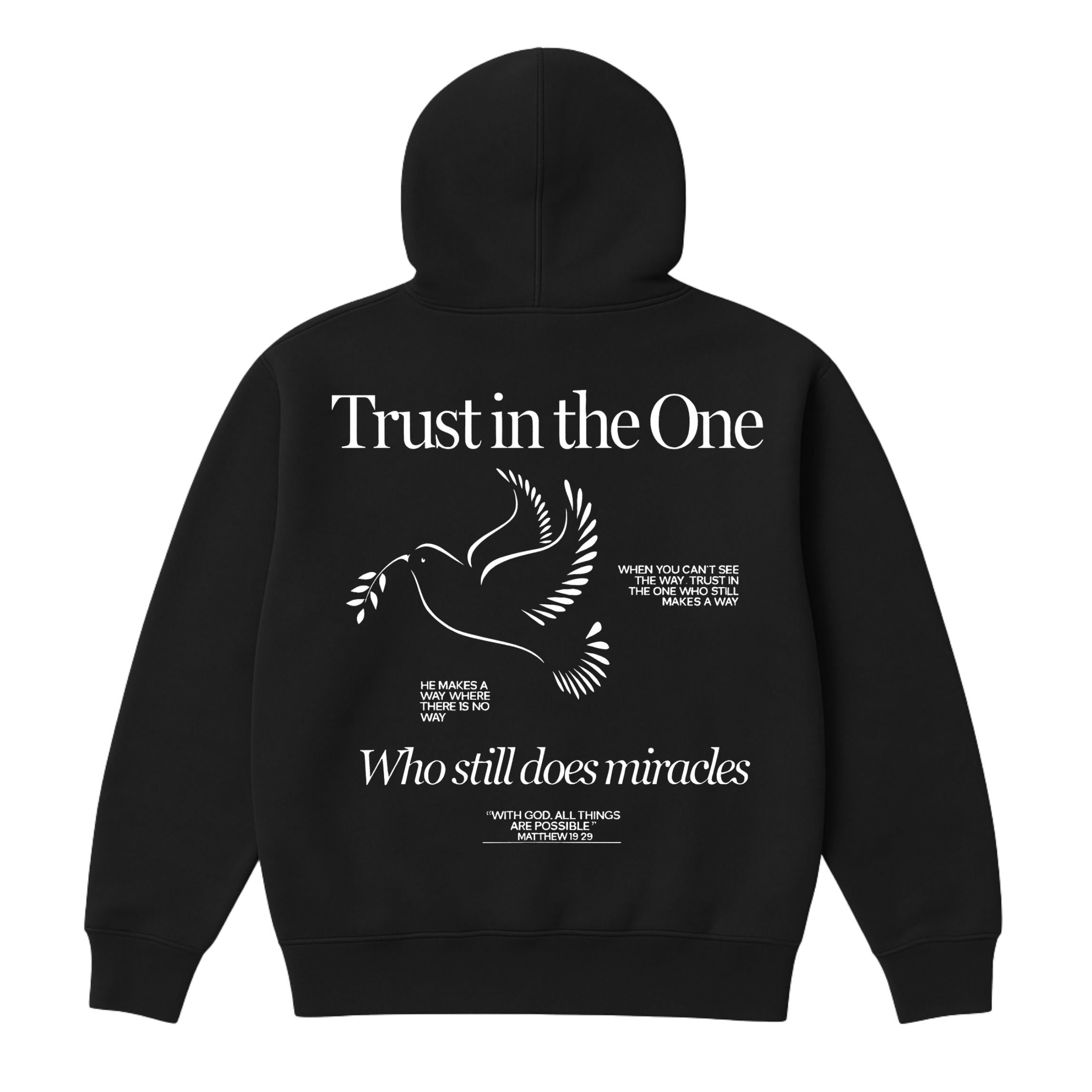Trust In The One Hoodie