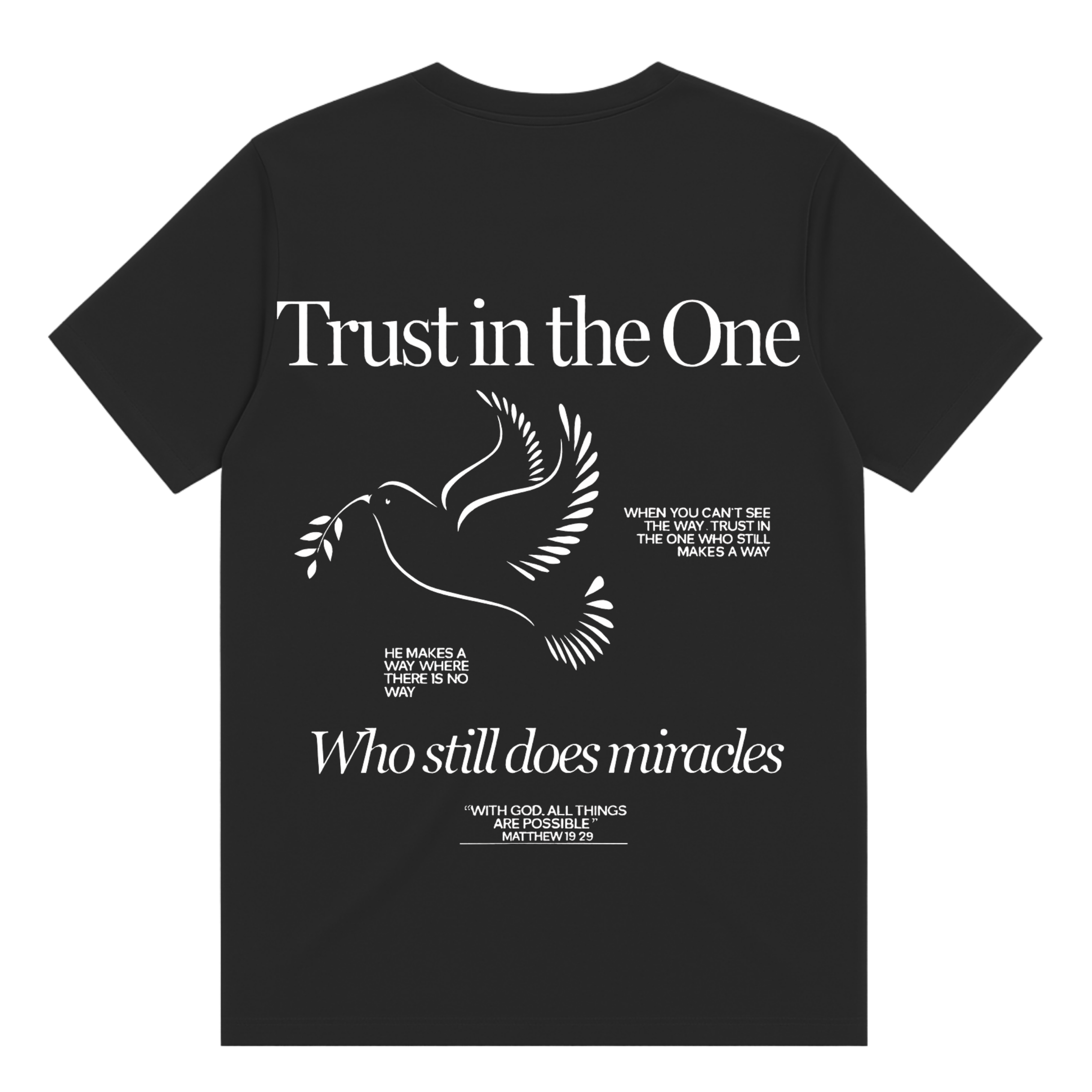 Trust In The One T-Shirt