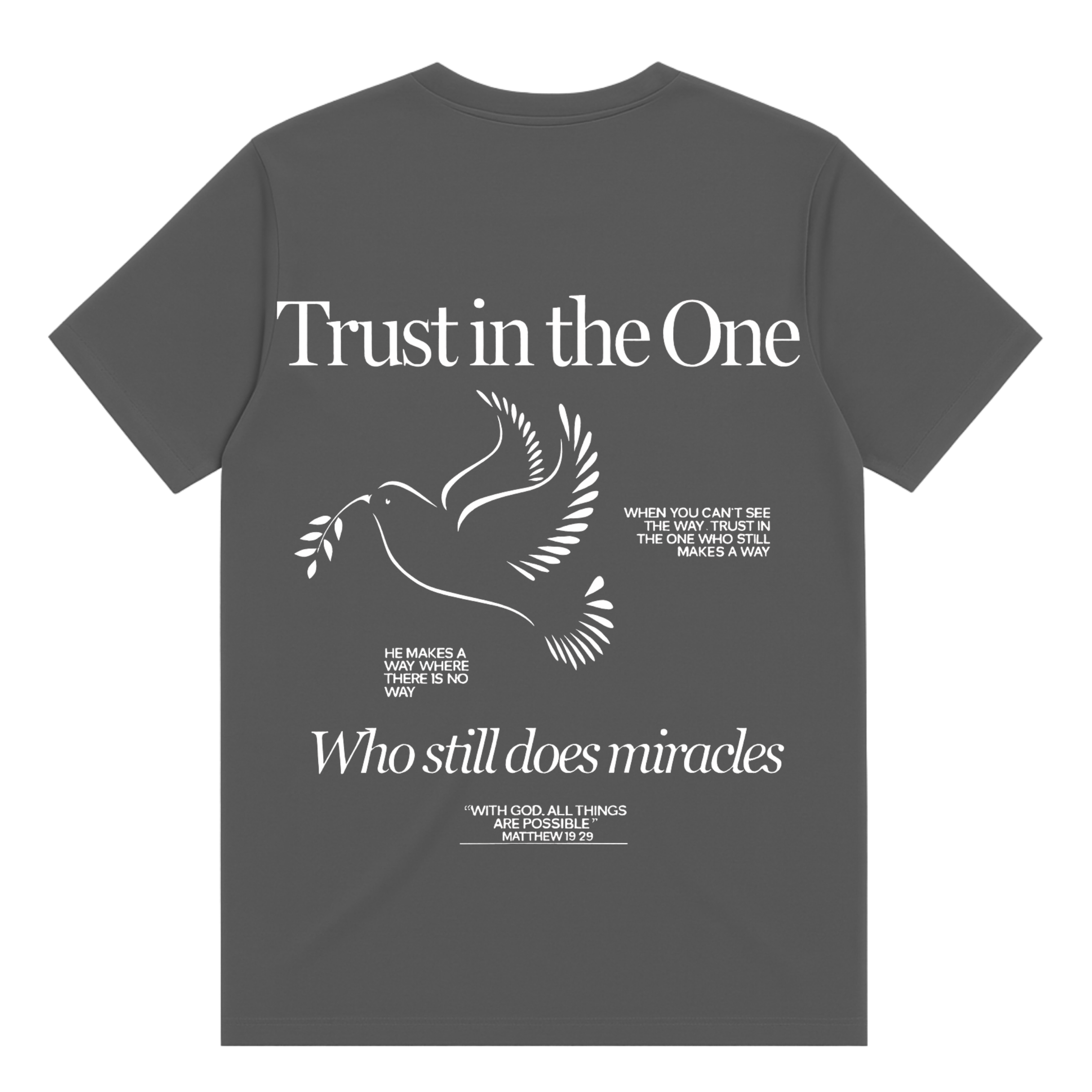 Trust In The One T-Shirt