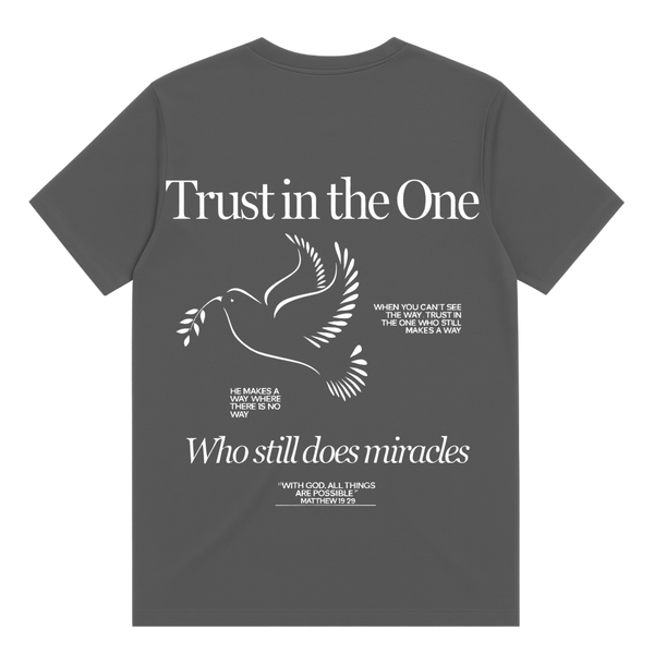 Trust In The One T-Shirt
