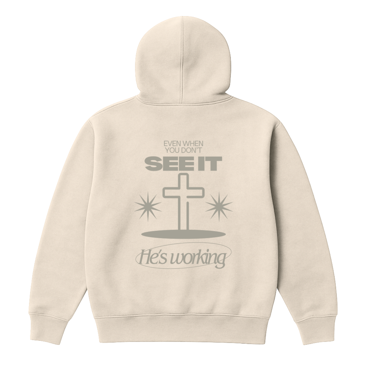 He's Working Hoodie