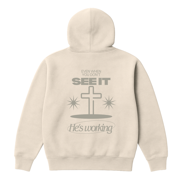 He's Working Hoodie