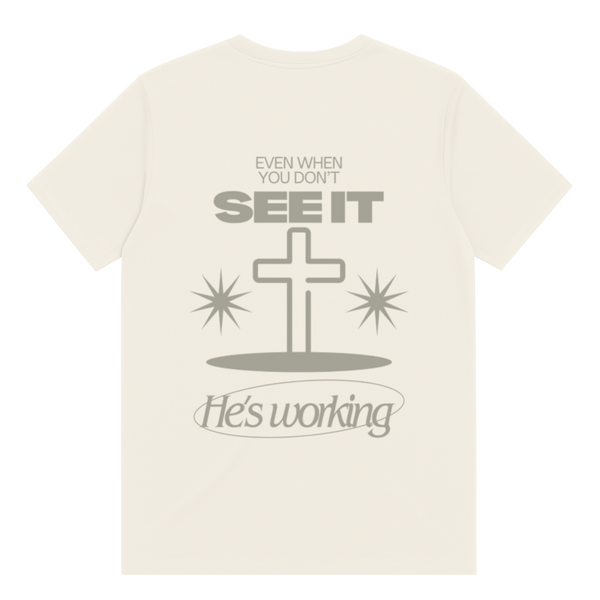 He's Working T-Shirt