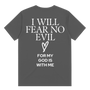 I Will Fear No Evil T-Shirt