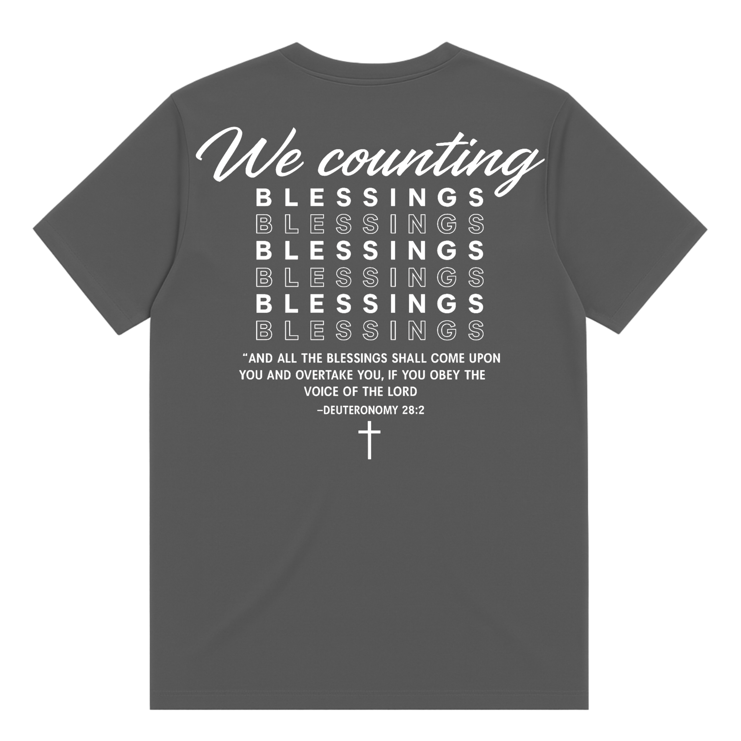 We Counting Blessings T-Shirt
